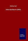 Volks-Kochbuch (1905)