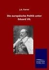 Die europäische Politik unter Eduard VII.