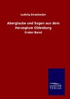 Aberglaube und Sagen aus dem Herzogtum Oldenburg