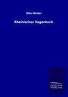 Rheinisches Sagenbuch