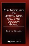 Koller, G: Risk Modeling for Determining Value and Decision