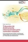 Tribunales de Arbitramento internacionales para contratos estatales