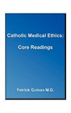 Catholic Medical Ethics