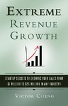 Extreme Revenue Growth