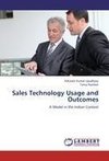 Sales Technology Usage and Outcomes