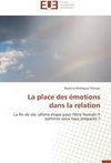 La place des émotions dans la relation