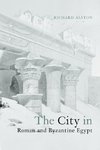 The City in Roman and Byzantine Egypt