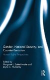 Gender, National Security, and Counter-Terrorism