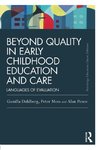 Beyond Quality in Early Childhood Education and Care