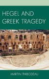 Hegel and Greek Tragedy