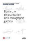 Démarche de justification de la radiographie gamma