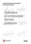 Opérateur en endoscopie : bonnes pratiques