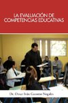 La Evaluacion de Competencias Educativas