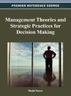 Management Theories and Strategic Practices for Decision Making