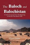 The Baloch and Balochistan