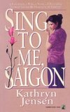 SING TO MESAIGON