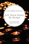 Let Your Voice Be Heard