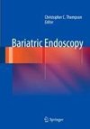 Bariatric Endoscopy