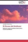 El Ocaso del Anáhuac