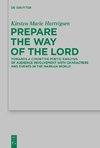 Prepare the Way of the Lord