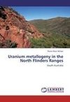 Uranium metallogeny in the North Flinders Ranges