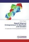 Nepali Migrant Entrepreneurs in Denmark and Sweden