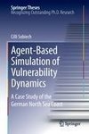 Agent-Based Simulation of Vulnerability Dynamics