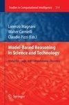 Model-Based Reasoning in Science and Technology