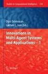 Innovations in Multi-Agent Systems and Application - 1