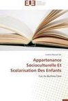 Appartenance Socioculturelle Et Scolarisation Des Enfants