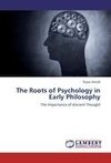 The Roots of Psychology in Early Philosophy