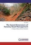 The Social Dimensions of Forestry Road Management