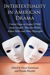 Intertextuality in American Drama