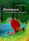 Simissa oder die Rückkehr der Jugend