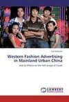 Western Fashion Advertising in Mainland Urban China