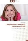 L'implication des mères dans la scolarité