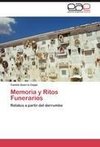 Memoria y Ritos Funerarios