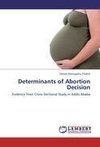 Determinants of Abortion Decision