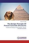 The Design Principle Of Precast Concrete Structures