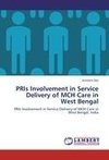 PRIs Involvement in Service Delivery of MCH Care in West Bengal