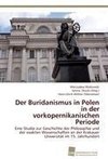 Der Buridanismus in Polen in der vorkopernikanischen Periode