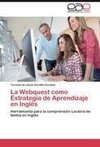 La Webquest como Estrategia de Aprendizaje en Inglés