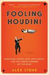 Fooling Houdini