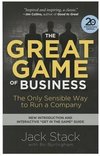 The Great Game of Business: The Only Sensible Way to Run a Company