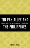 Tin Pan Alley and the Philippines