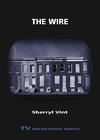 Vint, S:  The Wire