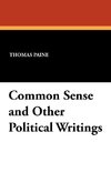 Common Sense and Other Political Writings