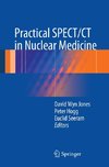 Practical SPECT/CT in Nuclear Medicine