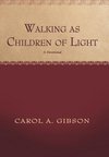 Walking as Children of Light