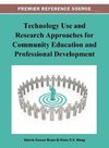 Technology Use and Research Approaches for Community Education and Professional Development